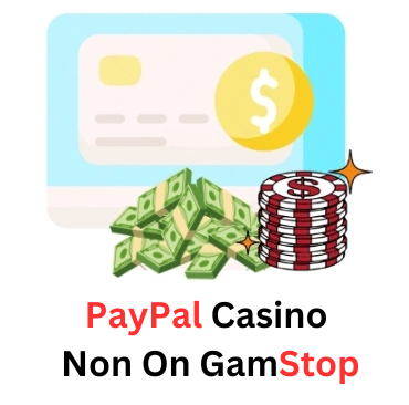 Exploring Non GamStop Sites with PayPal